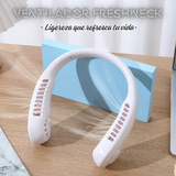 VENTILADOR FRESHNECK